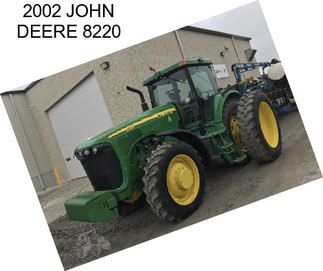 2002 JOHN DEERE 8220