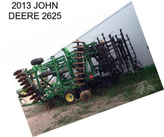 2013 JOHN DEERE 2625