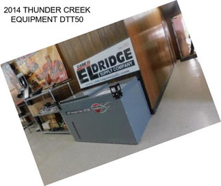 2014 THUNDER CREEK EQUIPMENT DTT50