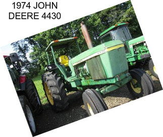 1974 JOHN DEERE 4430