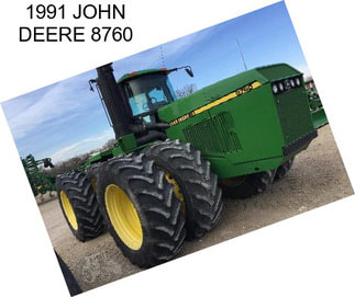 1991 JOHN DEERE 8760