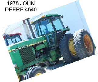 1978 JOHN DEERE 4640