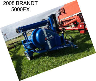 2008 BRANDT 5000EX