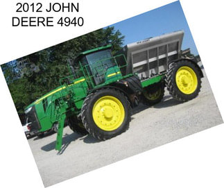 2012 JOHN DEERE 4940