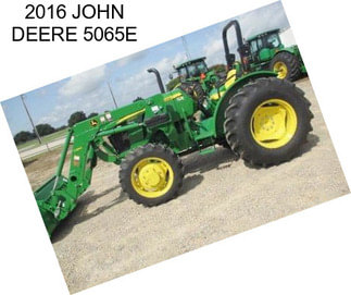 2016 JOHN DEERE 5065E