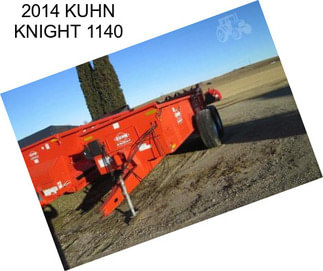 2014 KUHN KNIGHT 1140