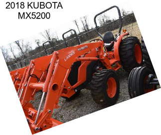 2018 KUBOTA MX5200