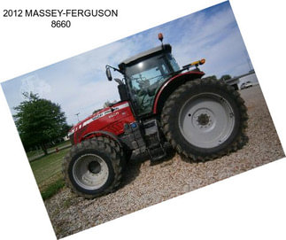 2012 MASSEY-FERGUSON 8660