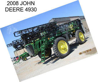 2008 JOHN DEERE 4930