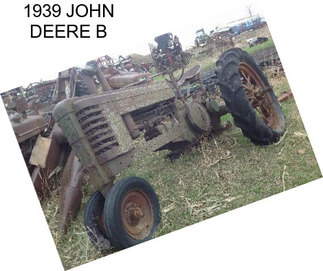 1939 JOHN DEERE B