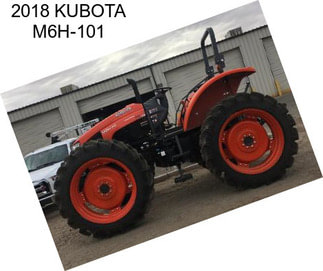 2018 KUBOTA M6H-101