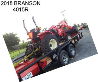 2018 BRANSON 4015R