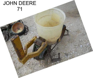 JOHN DEERE 71