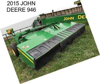 2015 JOHN DEERE 946