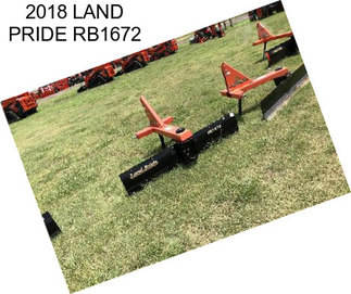 2018 LAND PRIDE RB1672