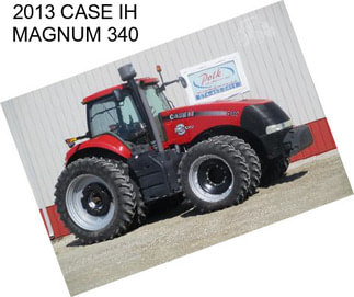 2013 CASE IH MAGNUM 340