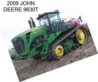 2009 JOHN DEERE 9630T