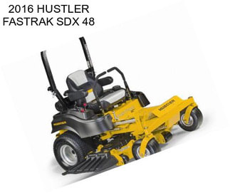 2016 HUSTLER FASTRAK SDX 48