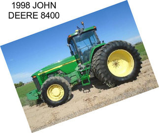 1998 JOHN DEERE 8400