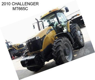 2010 CHALLENGER MT665C