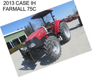 2013 CASE IH FARMALL 75C