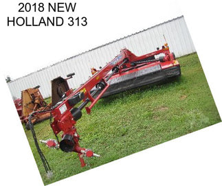 2018 NEW HOLLAND 313