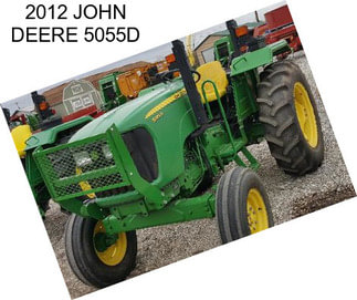 2012 JOHN DEERE 5055D