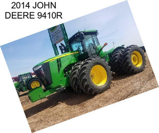 2014 JOHN DEERE 9410R