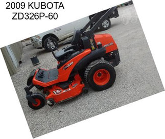 2009 KUBOTA ZD326P-60