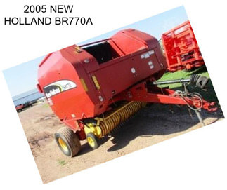 2005 NEW HOLLAND BR770A