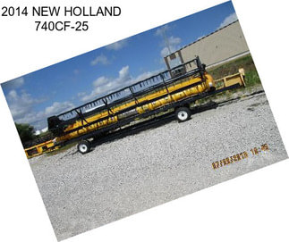 2014 NEW HOLLAND 740CF-25