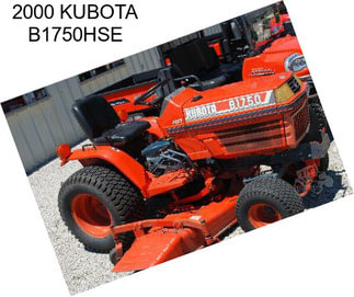 2000 KUBOTA B1750HSE