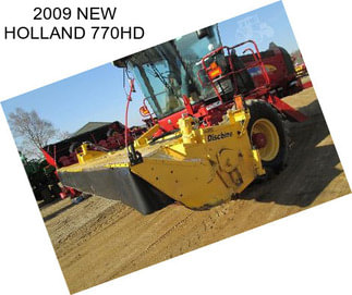 2009 NEW HOLLAND 770HD