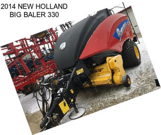 2014 NEW HOLLAND BIG BALER 330