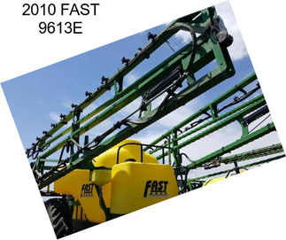 2010 FAST 9613E