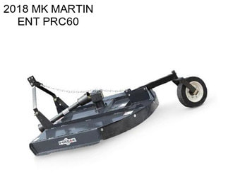 2018 MK MARTIN ENT PRC60