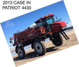 2013 CASE IH PATRIOT 4430