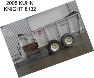 2008 KUHN KNIGHT 8132