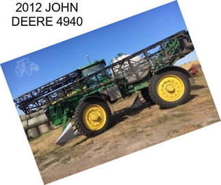 2012 JOHN DEERE 4940