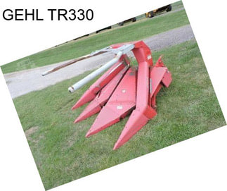 GEHL TR330