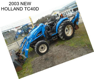 2003 NEW HOLLAND TC40D