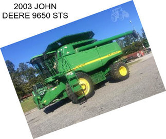 2003 JOHN DEERE 9650 STS