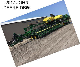 2017 JOHN DEERE DB66