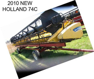 2010 NEW HOLLAND 74C