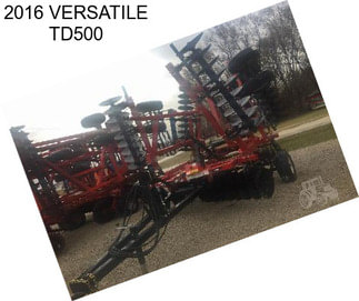 2016 VERSATILE TD500