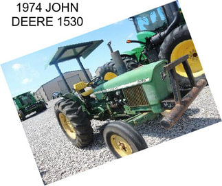 1974 JOHN DEERE 1530