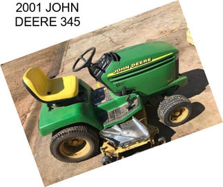 2001 JOHN DEERE 345