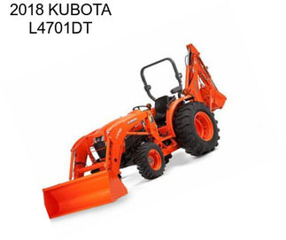 2018 KUBOTA L4701DT