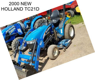 2000 NEW HOLLAND TC21D