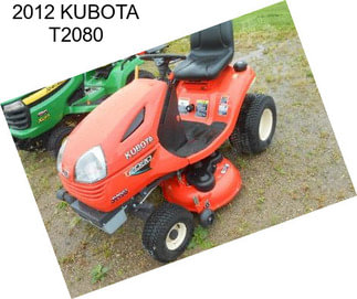 2012 KUBOTA T2080